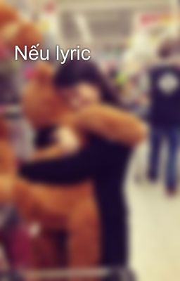 Nếu lyric