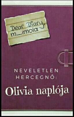 Neveletlen Hercegnő: Olivia naplója