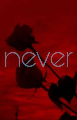 never