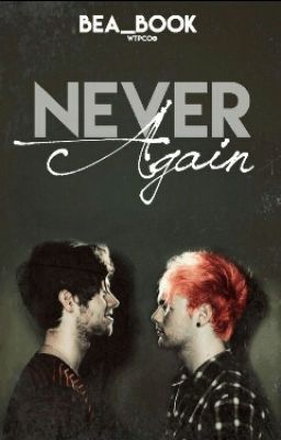 Never Again| Muke