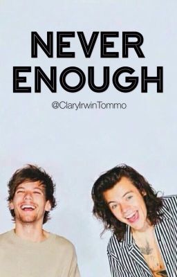 Never Enough||Larry