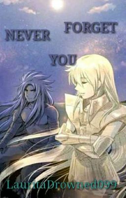 NEVER FORGET YOU