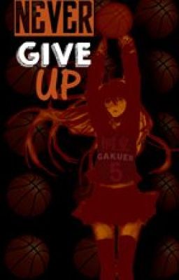 Never Give Up |KnB|