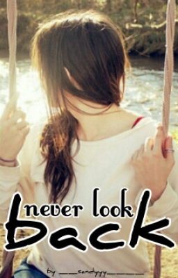 ✓ never look back ~ M.C.