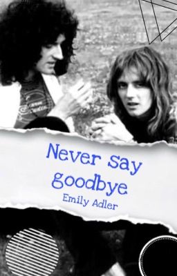 Never Say Goodbye [Maylor]