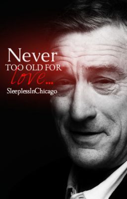 Never To Old For Love(Book 2 of the LOVE series)