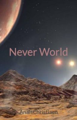 Never World |En Pause|