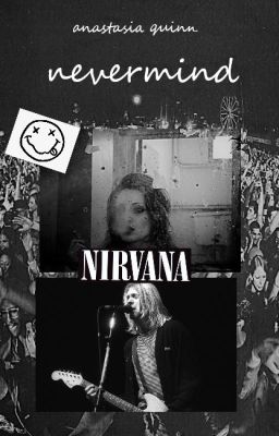 Nevermind || Kurt Cobain