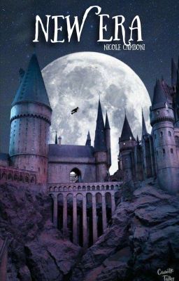 New Era - fanfiction Harry Potter