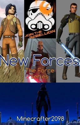 New Forces [Star Wars Rebels] [UNFINISHED]