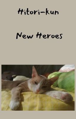 New Heroes