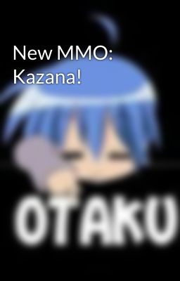 New MMO: Kazana!