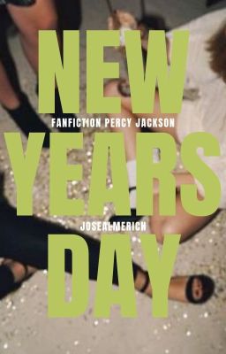 New Year's Day (Fanfic Percy Jackson)