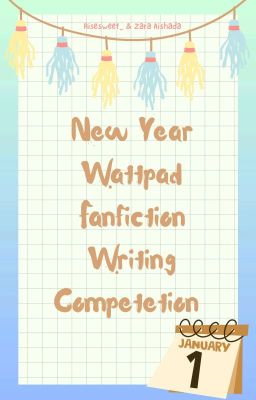 New Year Wattpad Fanfiction Writing Competetion