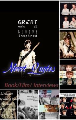 Newt Quotes (book/film/interviews)