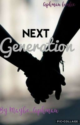 Next Generation - Alina x ???