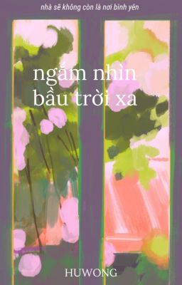 Ngắm bầu trời xa