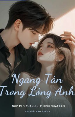 Ngang Tàn Trong Lòng Anh