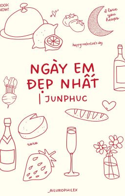 ngày em đẹp nhất | junphuc