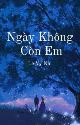 Ngày Không Còn Em