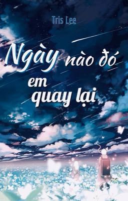 Ngày Nào Đó Em Quay Lại [Offical]