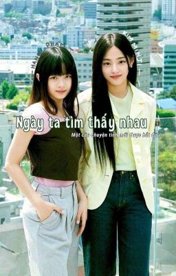 Ngày ta tìm thấy nhau - Bbangsaz