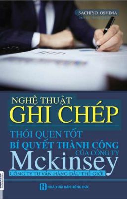 Nghệ Thuật Ghi Chép McKinsey