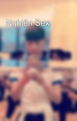 Nghiện Sex