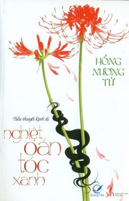 Nghiệt oán tóc xanh - Hồng Nương Tử ( full )