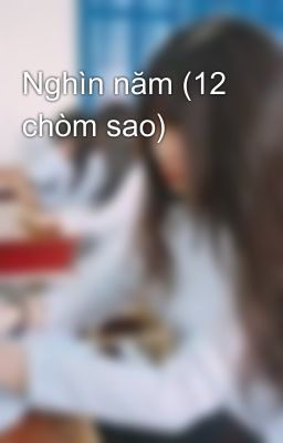 Nghìn năm (12 chòm sao)