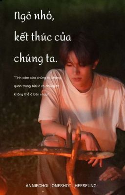 Ngõ Nhỏ, Kết Thúc Của Chúng Ta