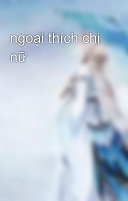 ngoại thích chi nữ