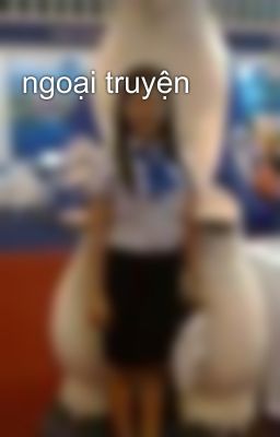 ngoại truyện