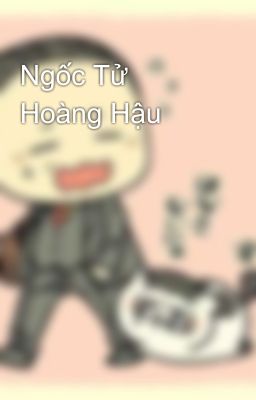 Ngốc Tử Hoàng Hậu