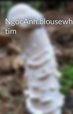 NgocAnh.blousewhite.soc tim