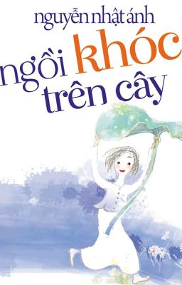 Ngồi khóc trên cây