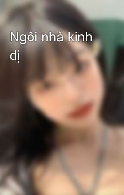 Ngôi nhà kinh dị 