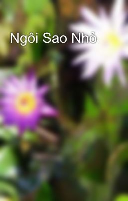 Ngôi Sao Nhỏ