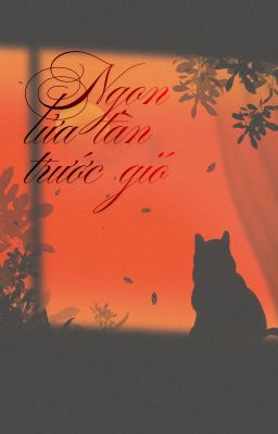 Ngọn Lửa Tàn Trước Gió