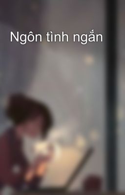 Ngôn tình ngắn