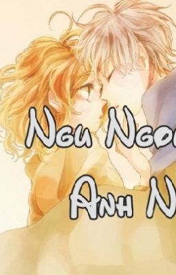 Ngủ Ngon Anh Nhé <3 [Full]