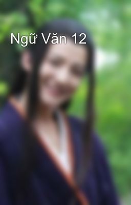 Ngữ Văn 12