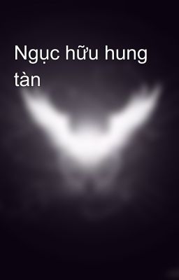 Ngục hữu hung tàn