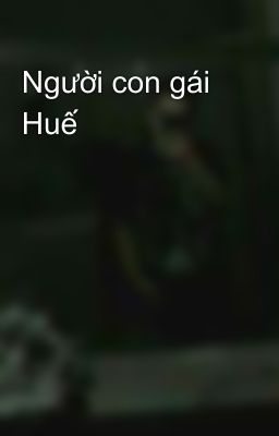 Người con gái Huế 