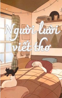 Người lười viết thơ