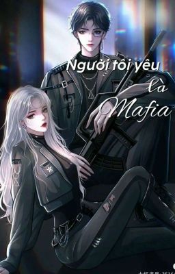 Người Tôi Yêu Là Mafia