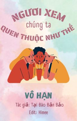 Ngươi xem chúng ta quen thuộc như thế (Vô hạn)