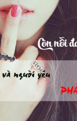 Người yêu của tôi cũng là người yêu của cậu , phải không ?