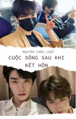 [Nguyên Châu Luật][Fic dịch] Cuộc sống sau khi kết hôn