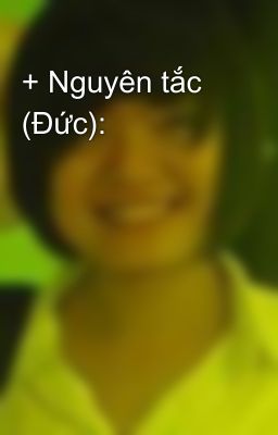 + Nguyên tắc (Đức):